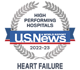 Recognized as high performing hospitals for Heart Failure by US News